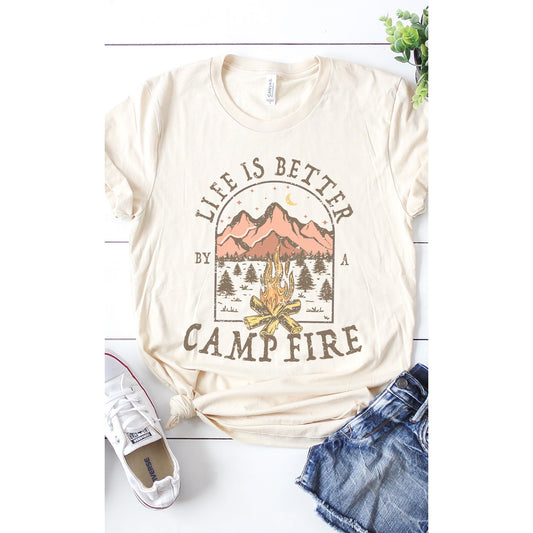 Life is Better By A Campfire Graphic Tee